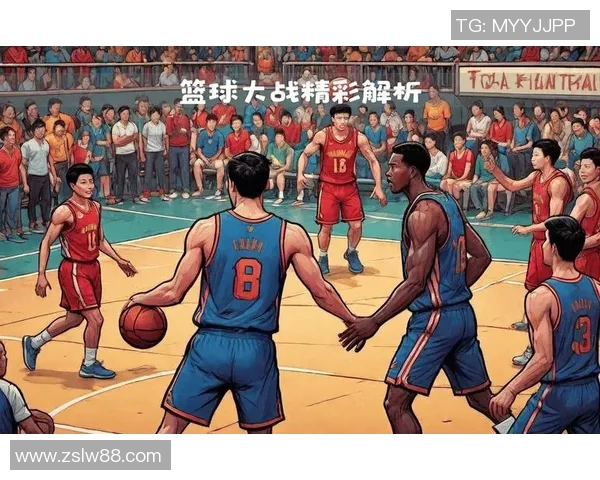 浙江金牛与江苏龙的精彩对决揭示篮球赛场上的激情与实力较量